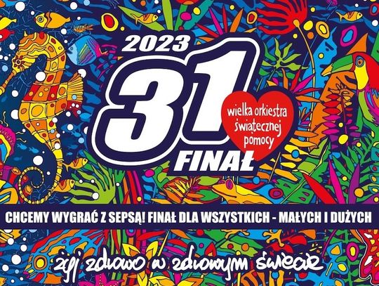 „Chcemy wygrać z sepsą!" - 31. Finał Wielkiej Orkiestry Świątecznej Pomocy