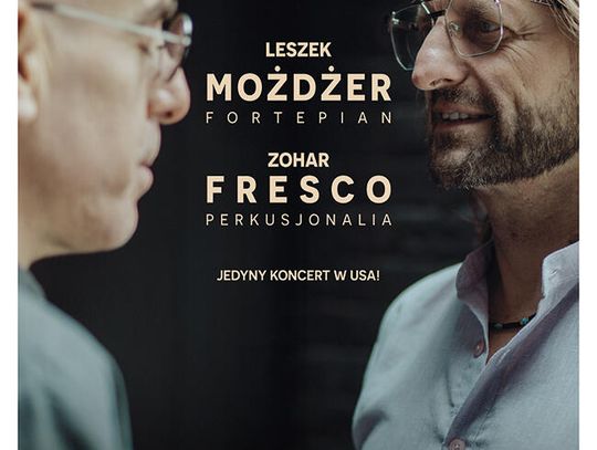 Dwa muzyczne światy – jedno brzmienie: Leszek Możdżer i Zohar Fresco na  wspólnej scenie!