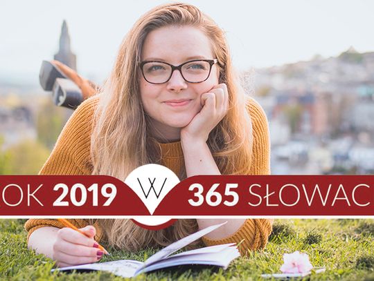 KONKURS: Rok 2019 w 365 słowach