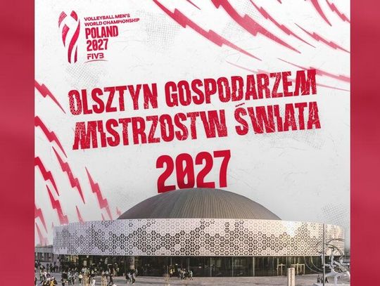 MŚ siatkarzy - Olsztyn jednym z gospodarzy fazy grupowej w 2027 r.