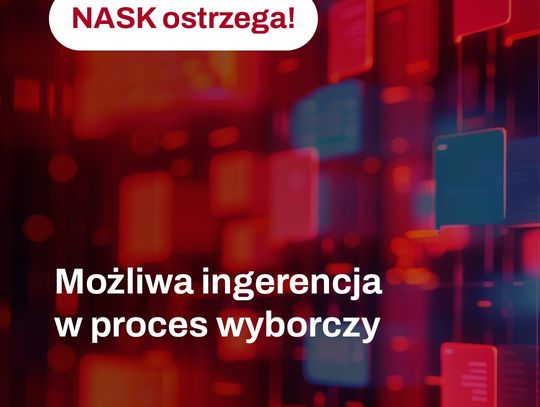 NASK: możliwa próba ingerencji w kampanię wyborczą; Meta: brak dowodów na ingerencję zagraniczną