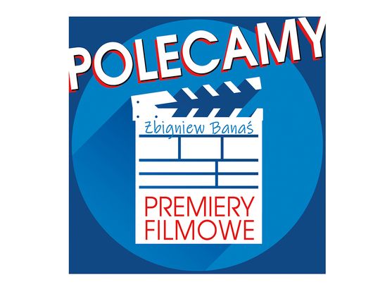 Polecamy premiery filmowe