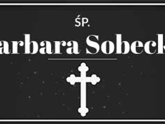 śp. Barbara Sobecka