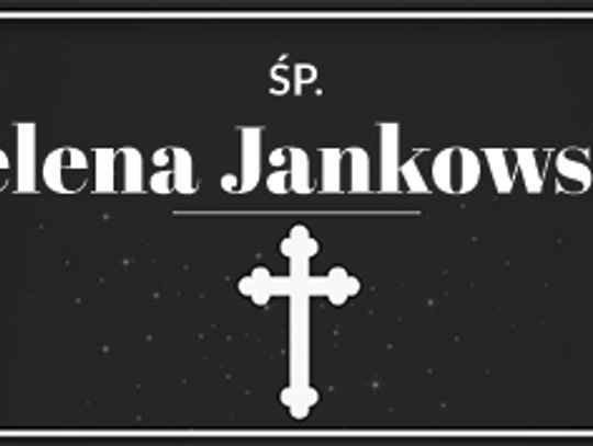 śp. Helena Jankowska