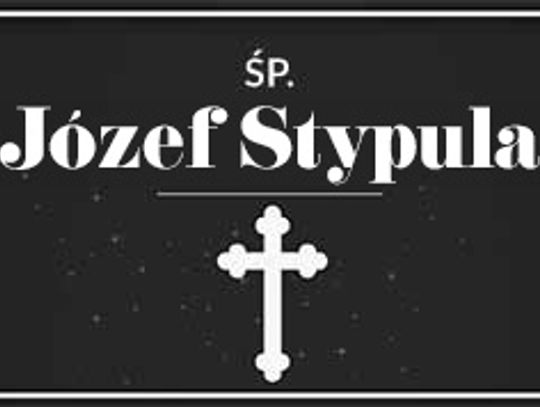 śp. Józef Stypula