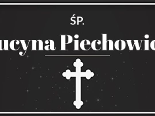 śp. Lucyna Piechowicz