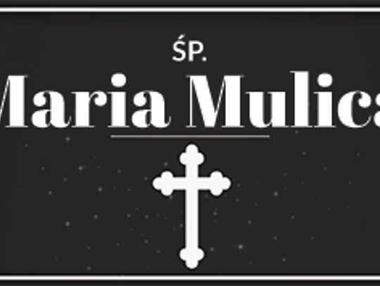 śp. Maria Mulica