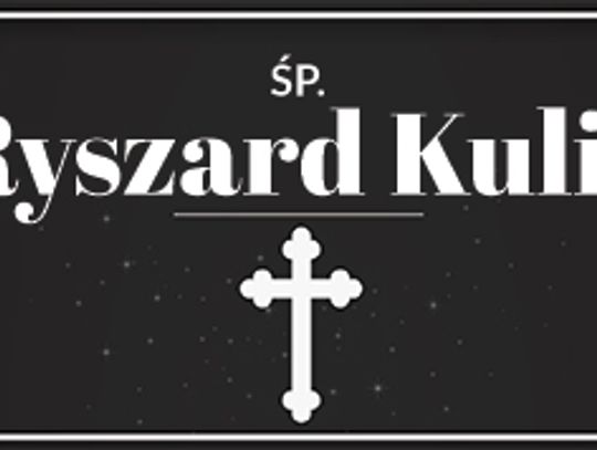 śp. Ryszard M. Kulis