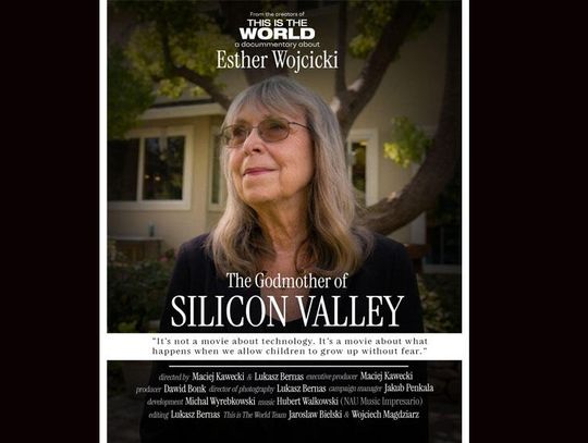 „The Godmother of Silicon Valley” – dokument o Esther Wojcicki miał premierę w San Francisco