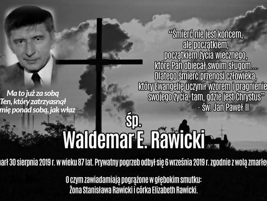 Wspominając śp. mgr. inż. Waldemara Rawickiego