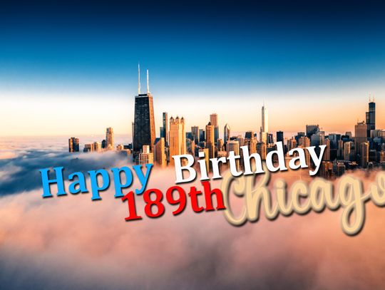 Wszystkiego najlepszego Chicago na 189. urodziny!