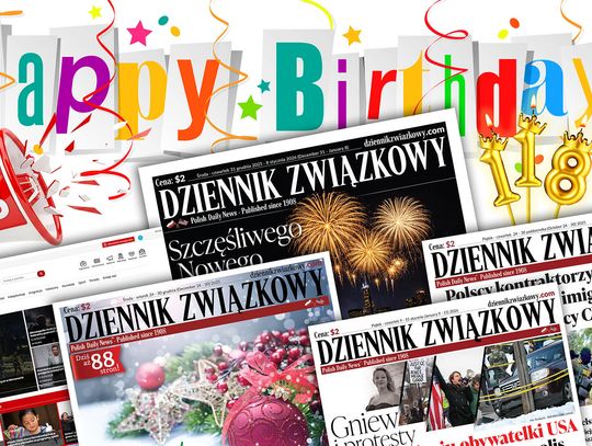 Z Wami od 118 lat! Dziękujemy, że czytacie „Dziennik Związkowy”