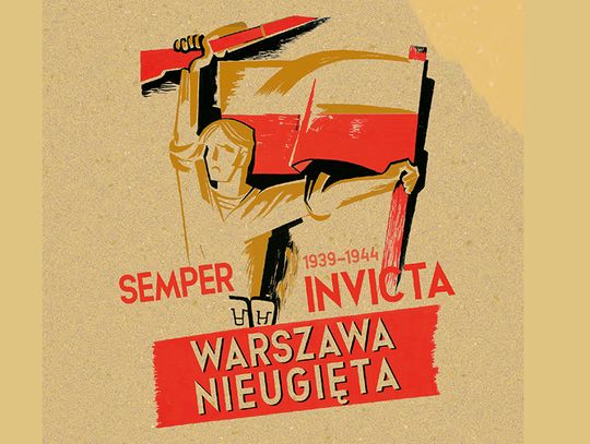 Zaproszenie na wydarzenie „Warszawa Miasto Nieugięte”