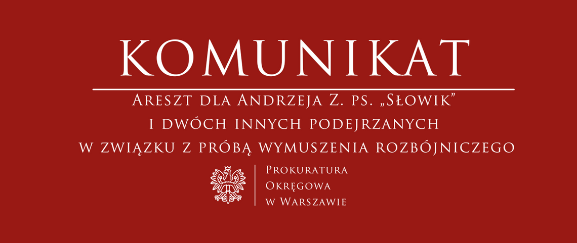 Andrzej Z. ps. Słowik trafił do aresztu