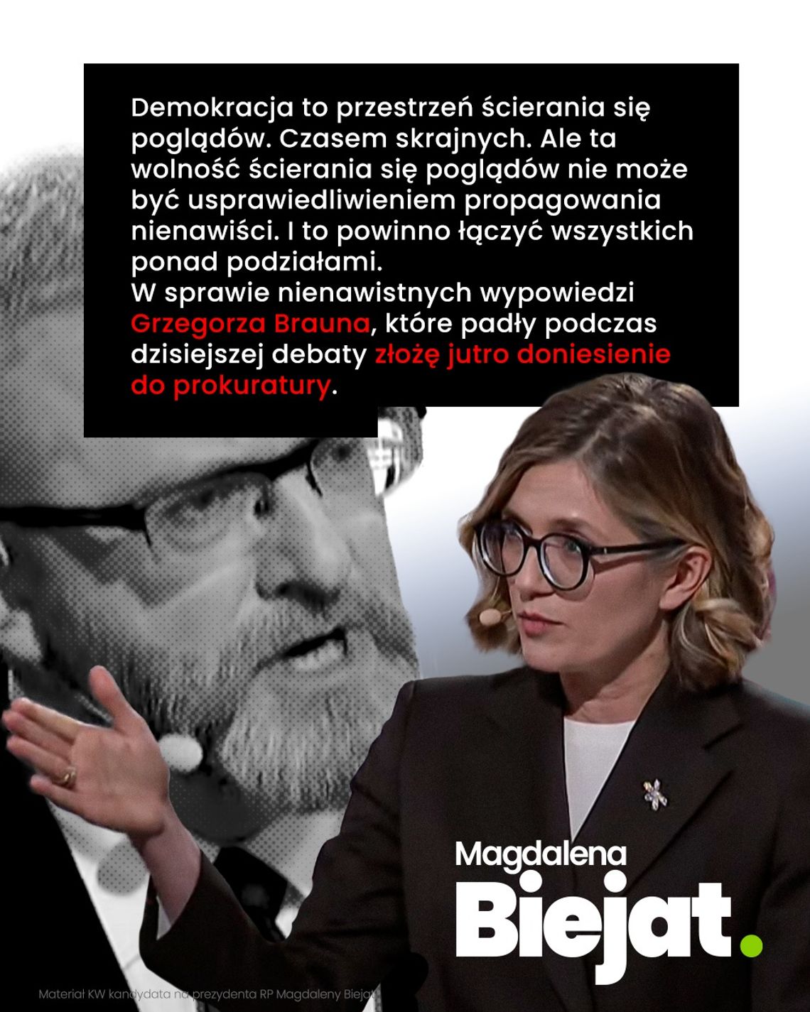 Biejat: składam zawiadomienie do prokuratury na Grzegorza Brauna za szerzenie mowy nienawiści