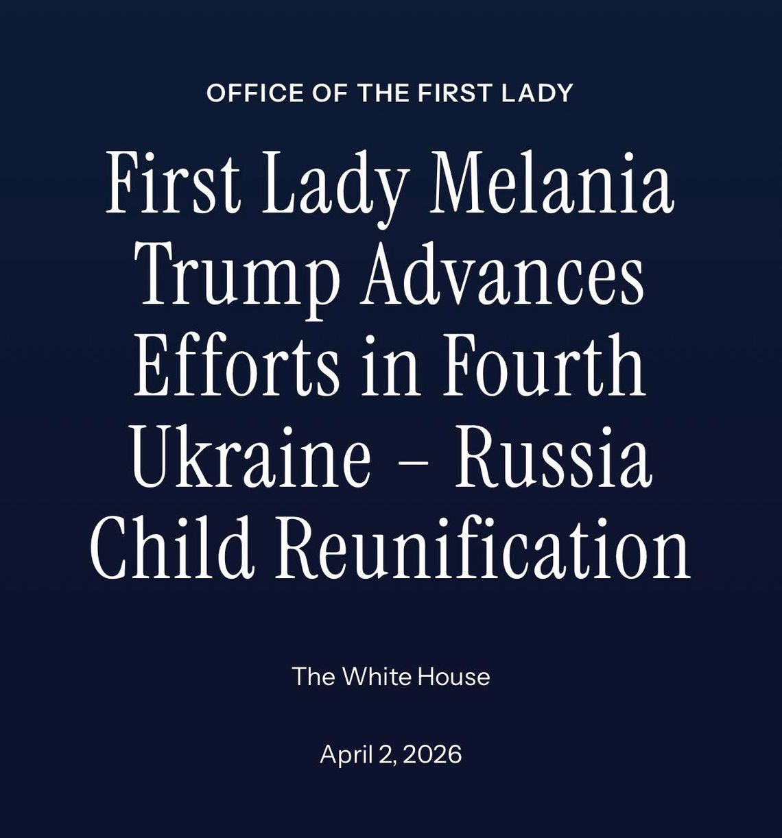 Biuro Melanii Trump: z Rosji do rodzin wracają kolejne ukraińskie dzieci