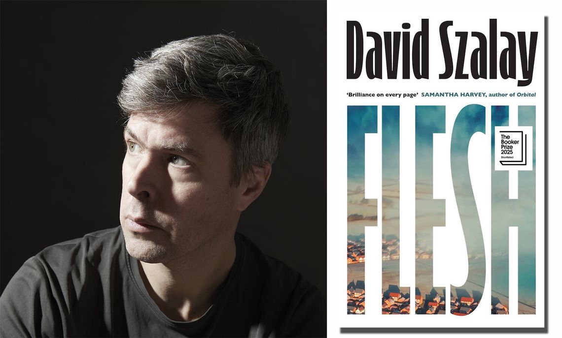 David Szalay, autor książki „Flesh”, zwycięzcą Nagrody Bookera 2025 David Szalay, autor książki „Flesh”, zwycięzcą Nagrody Bookera 2025