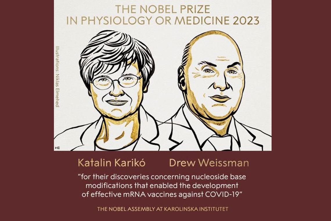 Katalin Karikó i Drew Weissman - laureatami Nagrody Nobla 2023 w dziedzinie medycyny i fizjologii