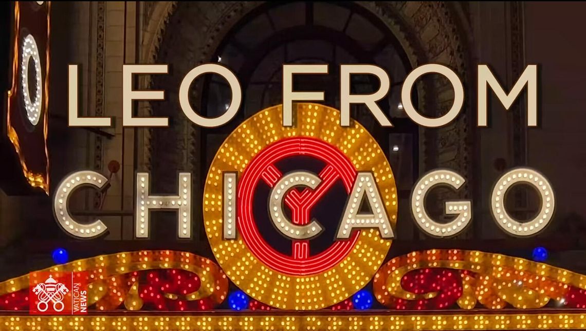 „Leon z Chicago” – nowy film dokumentalny o papieżu