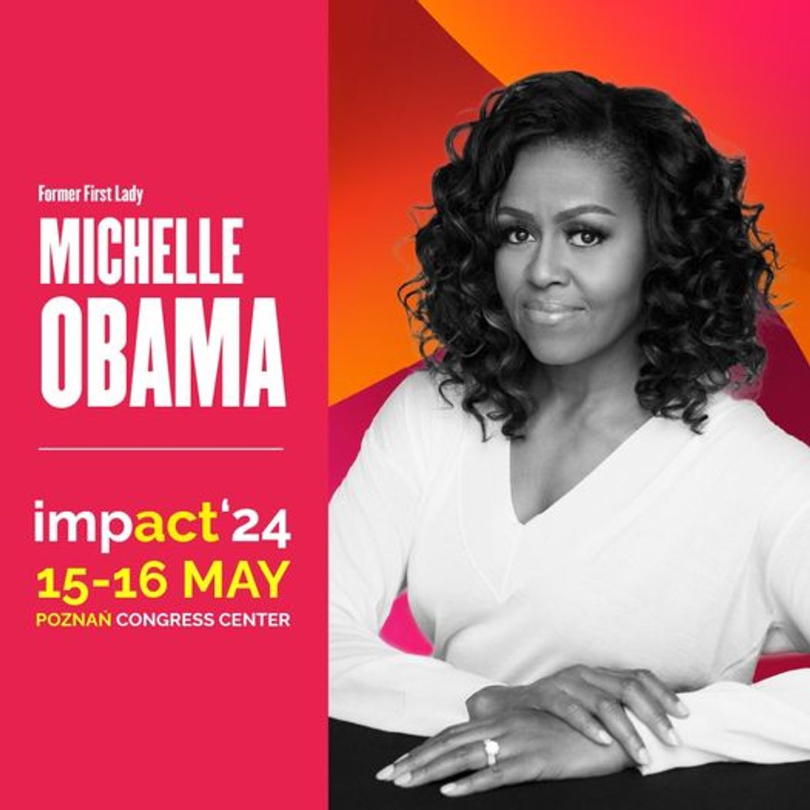 Michelle Obama w Polsce: nie chciałam być sloganową pierwszą damą, chciałam realnych zmian