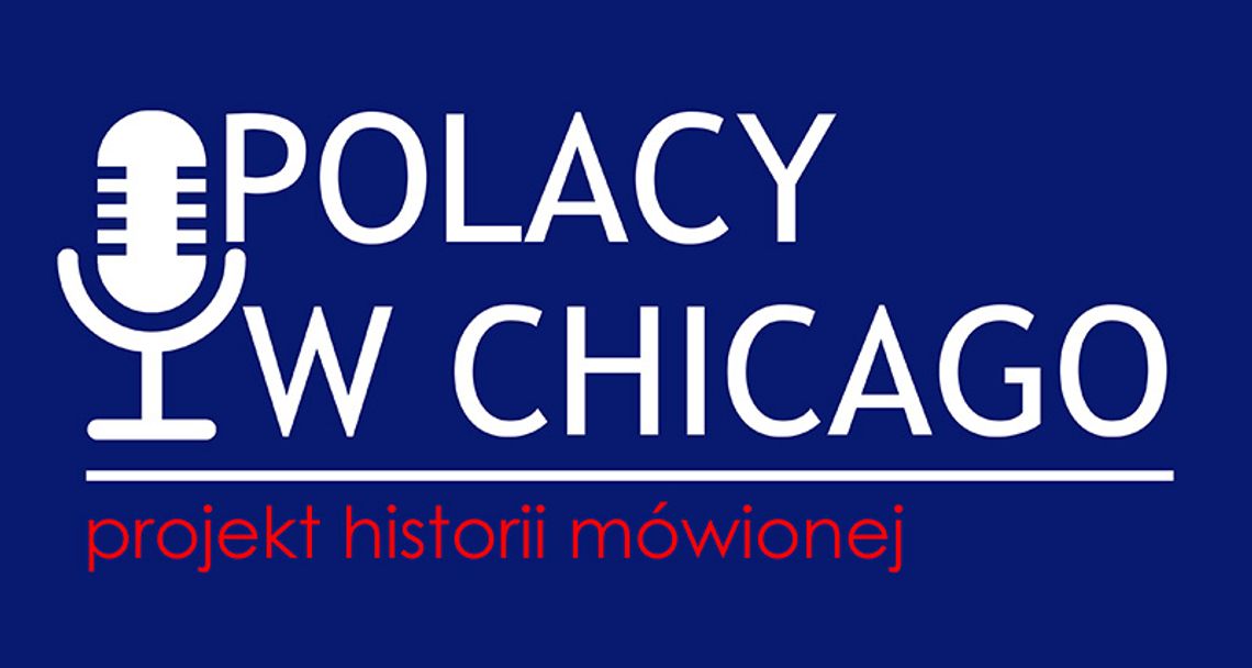 „Polacy w Chicago”: poszukujemy świadków historii