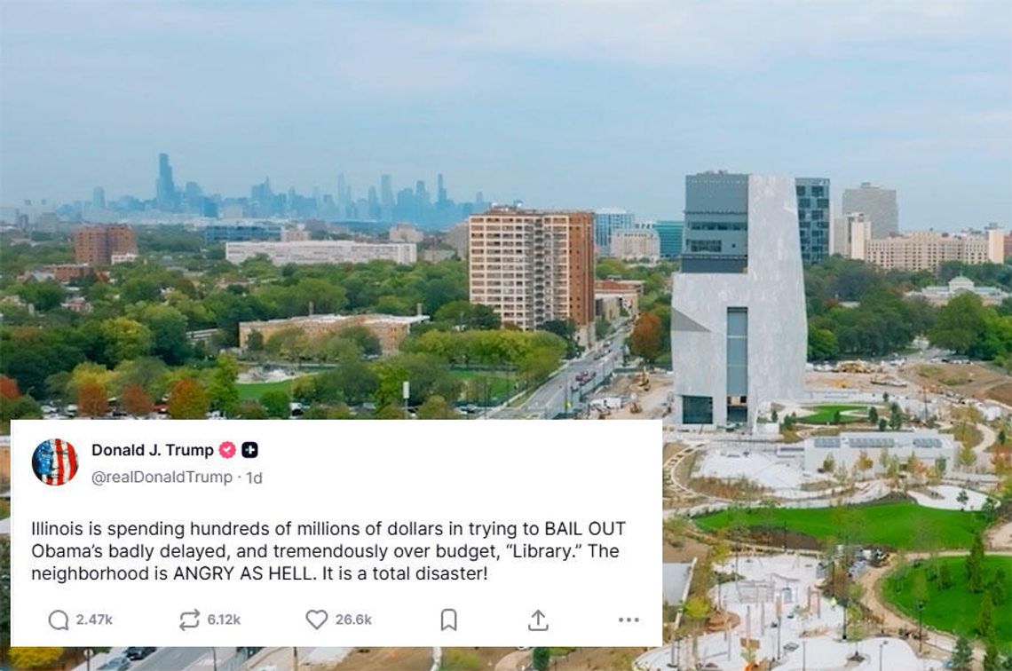 Prezydent Trump nazywa „katastrofą” budowę Centrum Prezydenckiego Obamy w Chicago Prezydent Trump nazywa „katastrofą” budowę Centrum Prezydenckiego Obamy w Chicago