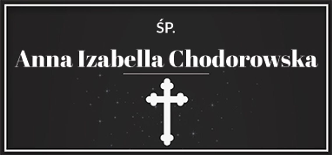 śp. Anna Izabella Chodorowska