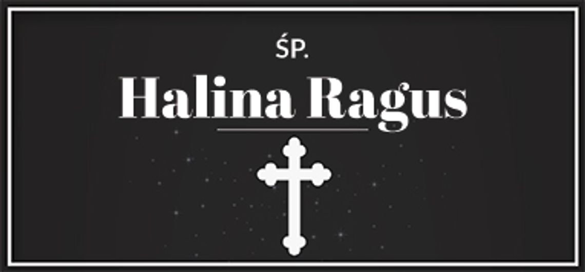 śp. Halina Ragus