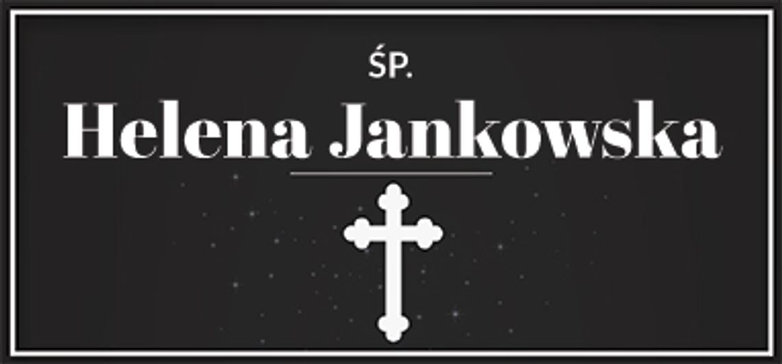 śp. Helena Jankowska