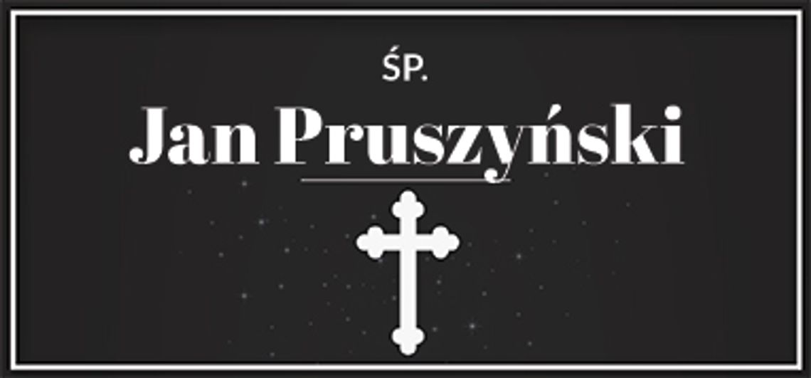 śp. Jan Pruszyński