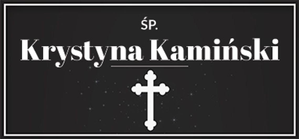 śp. Krystyna Kamiński