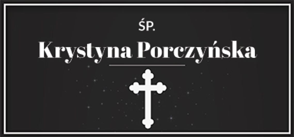 śp. Krystyna Porczyńska