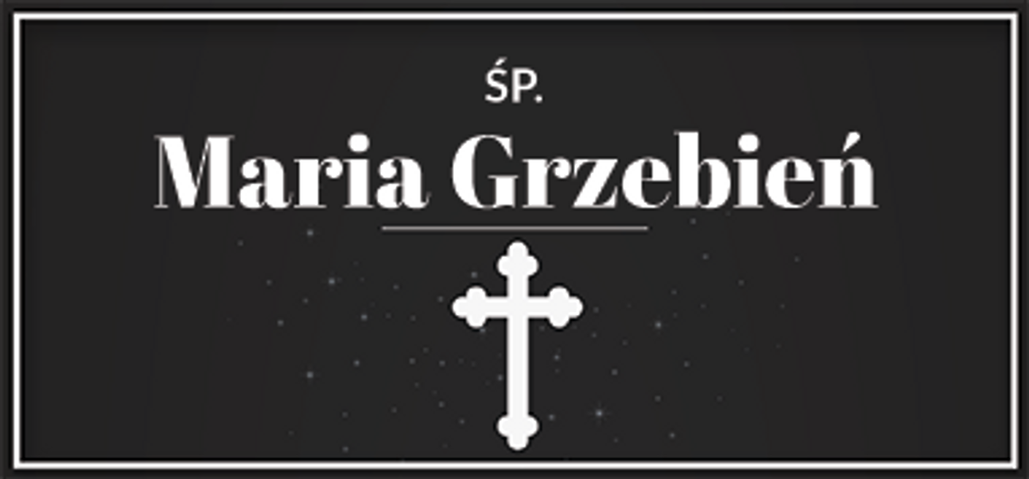 śp. Maria Grzebień