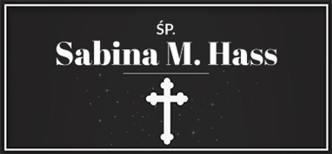 śp. Sabina M. Hass