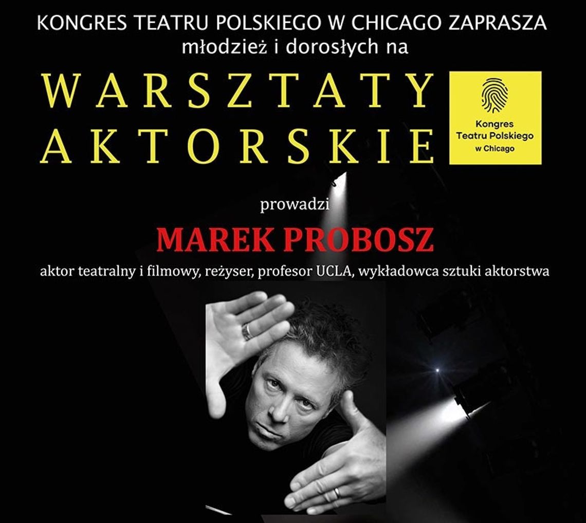 Warsztaty aktorskie w ramach III Kongresu Teatru Polskiego w Chicago