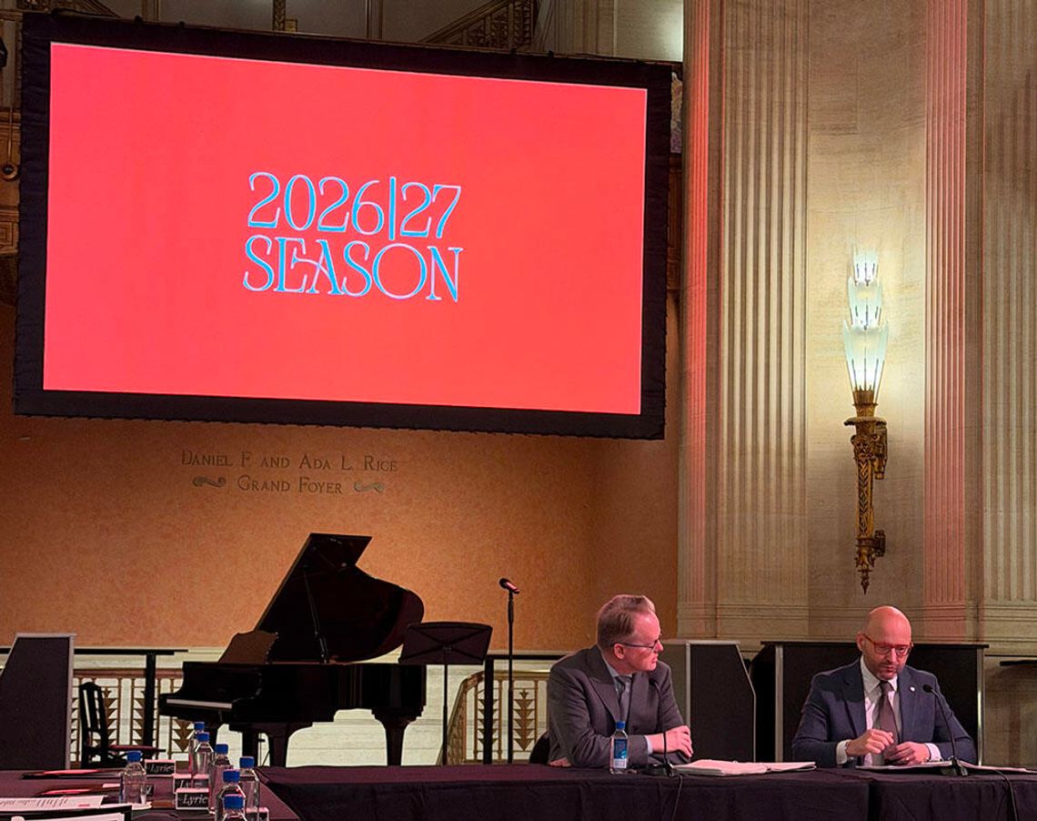 Więcej wszystkiego w Lyric Opera: zapowiedź sezonu 2026/27