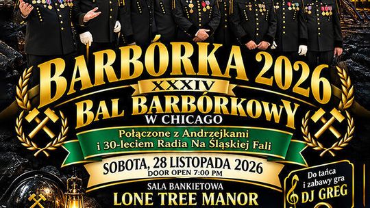 Barbórka 2026, Andrzejki i 30-lecie Radia na Śląskiej Fali w Chicago