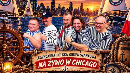Koncert grupy szantowej EKT Gdynia w Chicago