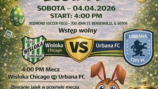 Mecz i wielkanocne zbieranie jajek z Wisłoką Chicago