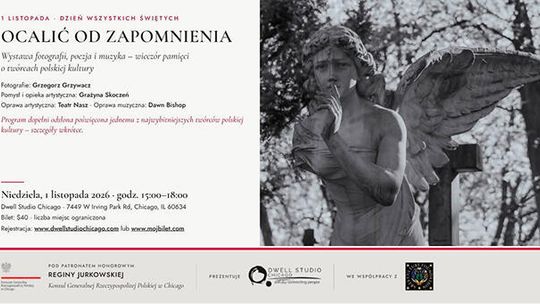 „Ocalić od zapomnienia” – wystawa w Dwell Studio Chicago