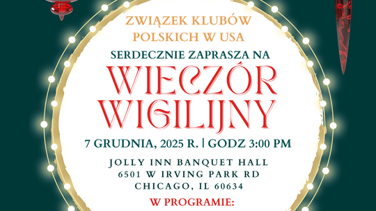 Wieczór wigilijny Związku Klubów Polskich Wieczór wigilijny Związku Klubów Polskich
