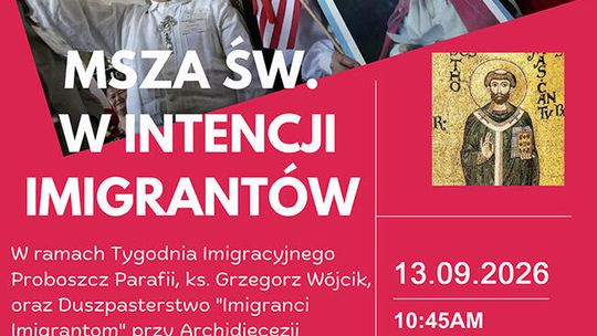 Zaproszenie na coroczną mszę w intencji imigrantów