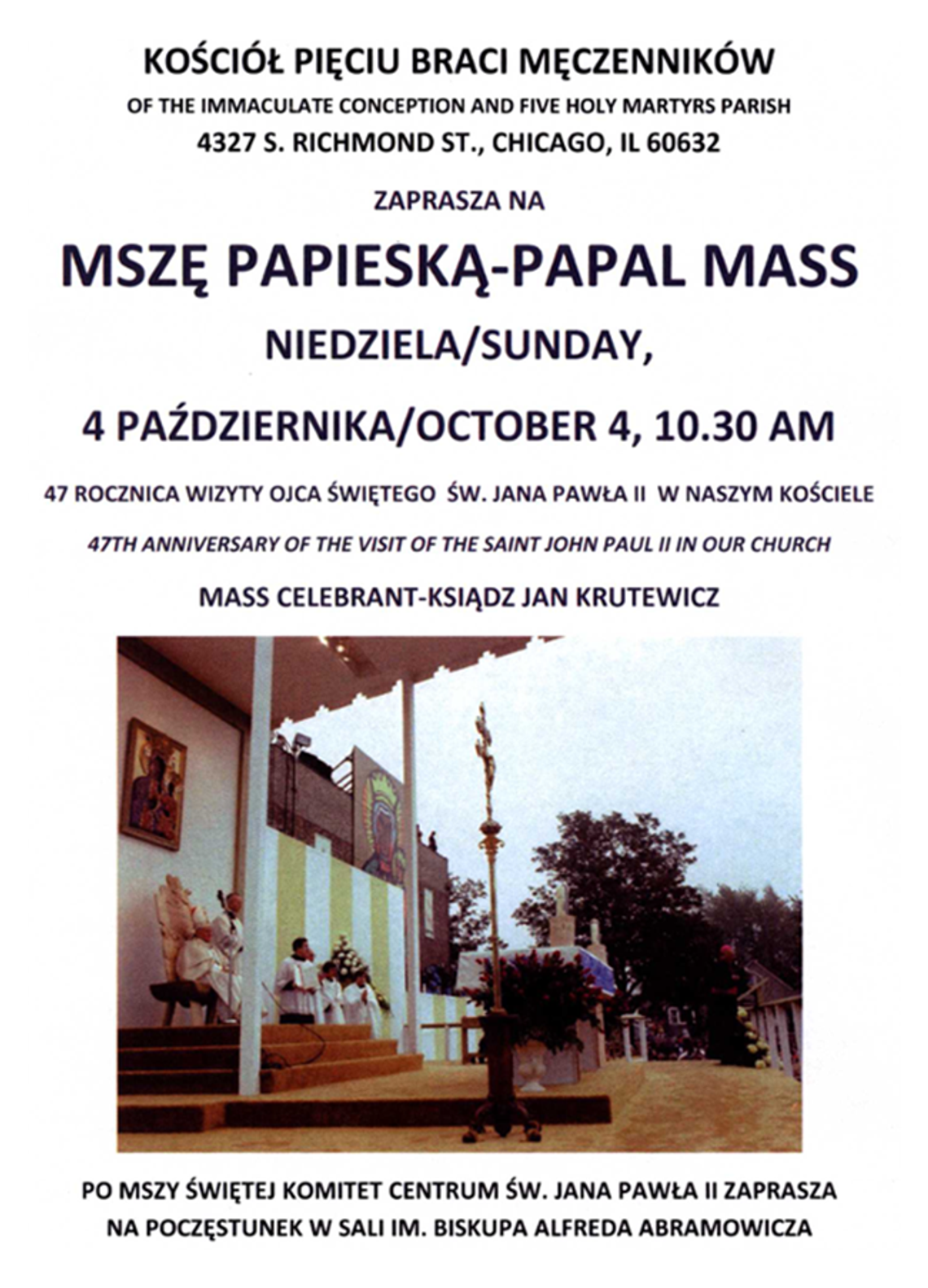47. Msza Papieska