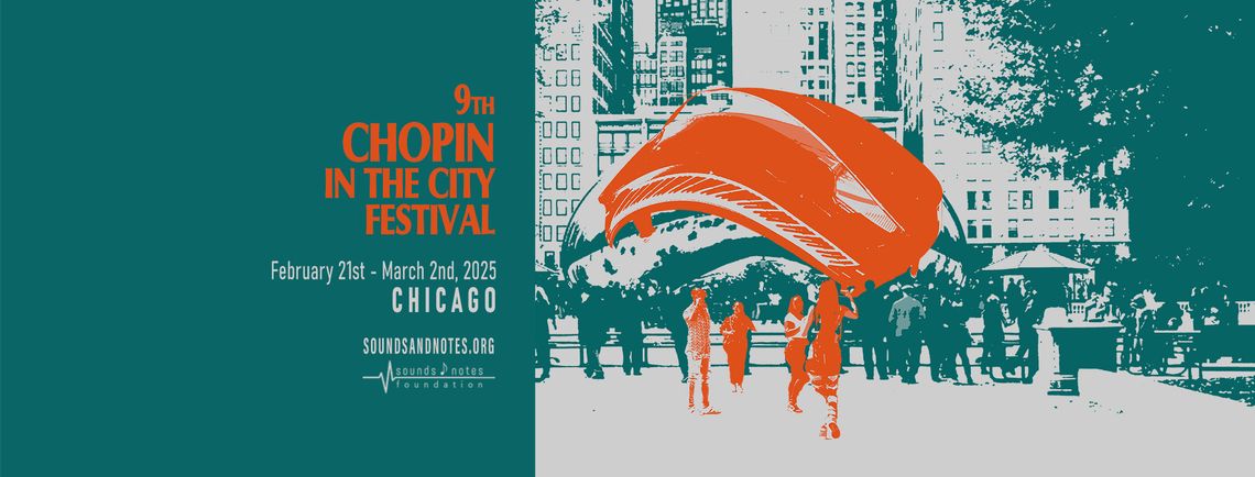 9. Chopin in the City Festival 9. Chopin in the City Festival