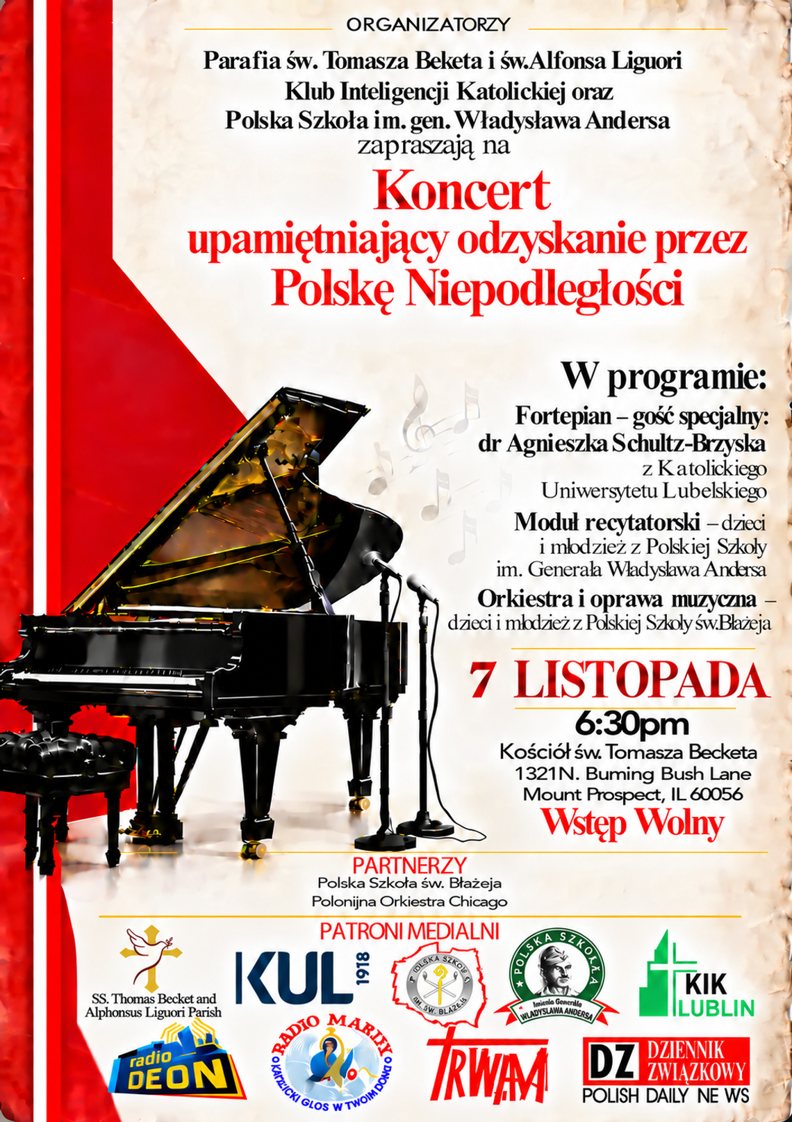 Koncert upamiętniający odzyskanie przez Polskę Niepodległości Koncert upamiętniający odzyskanie przez Polskę Niepodległości