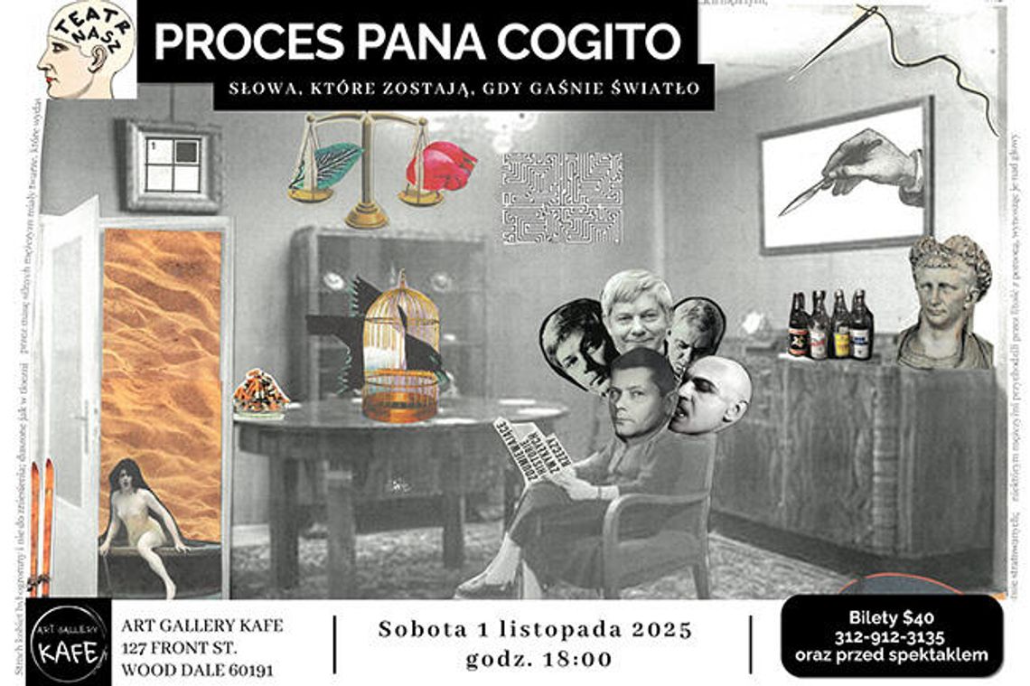 „Proces pana Cogito” Teatru Nasz w AGK