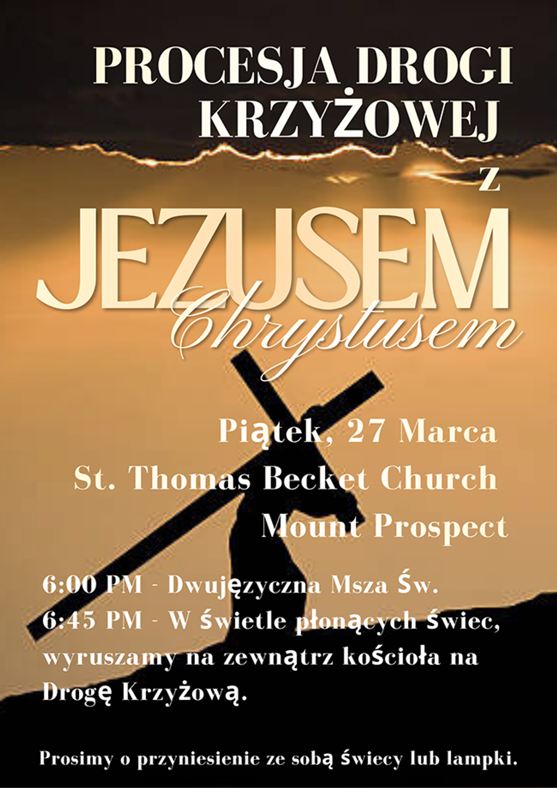 Procesja Drogi Krzyżowej Procesja Drogi Krzyżowej