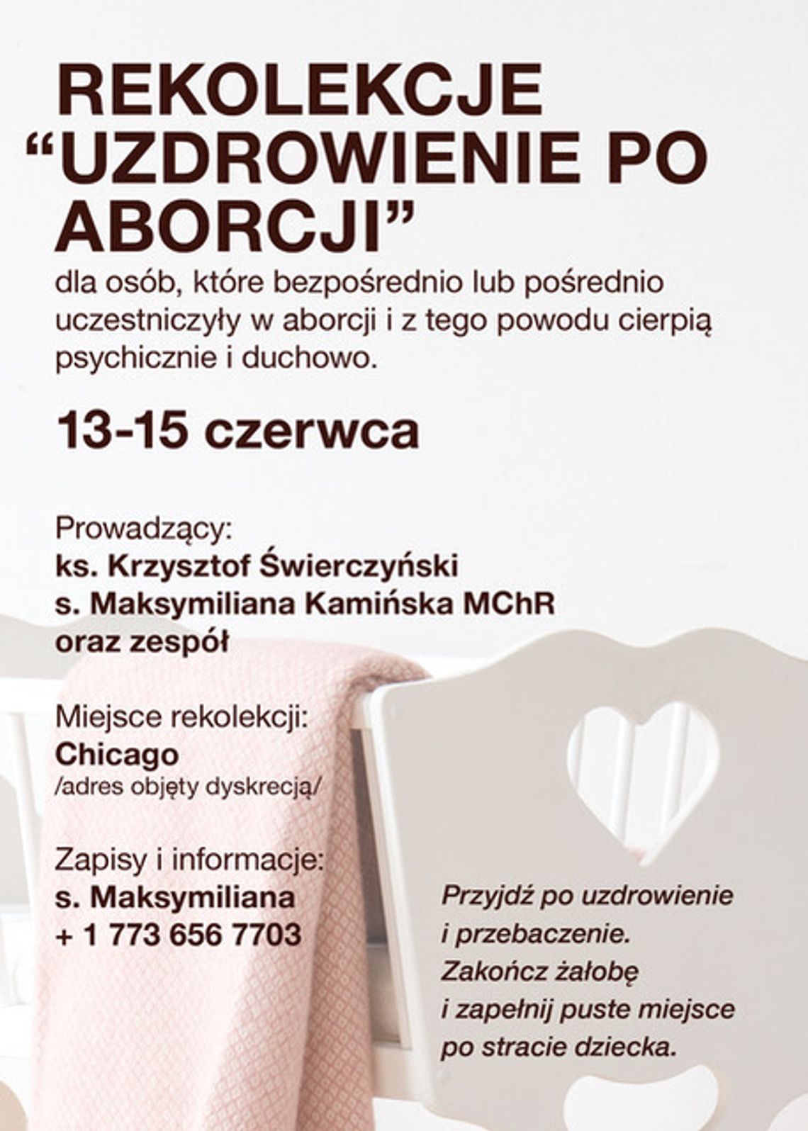 Rekolekcje „Uzdrowienie po aborcji” Rekolekcje „Uzdrowienie po aborcji”