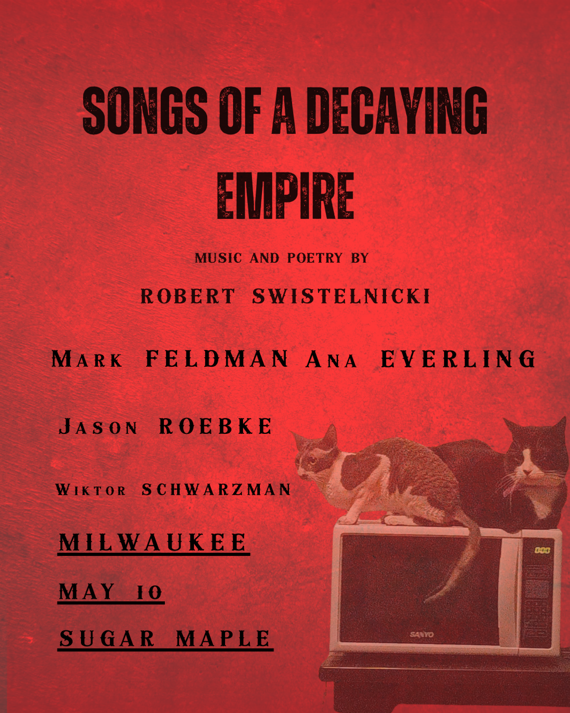 „Songs of a Decaying Empire” – muzyka i poezja Roberta Świstelnickiego w Milwaukee „Songs of a Decaying Empire” – muzyka i poezja Roberta Świstelnickiego w Milwaukee