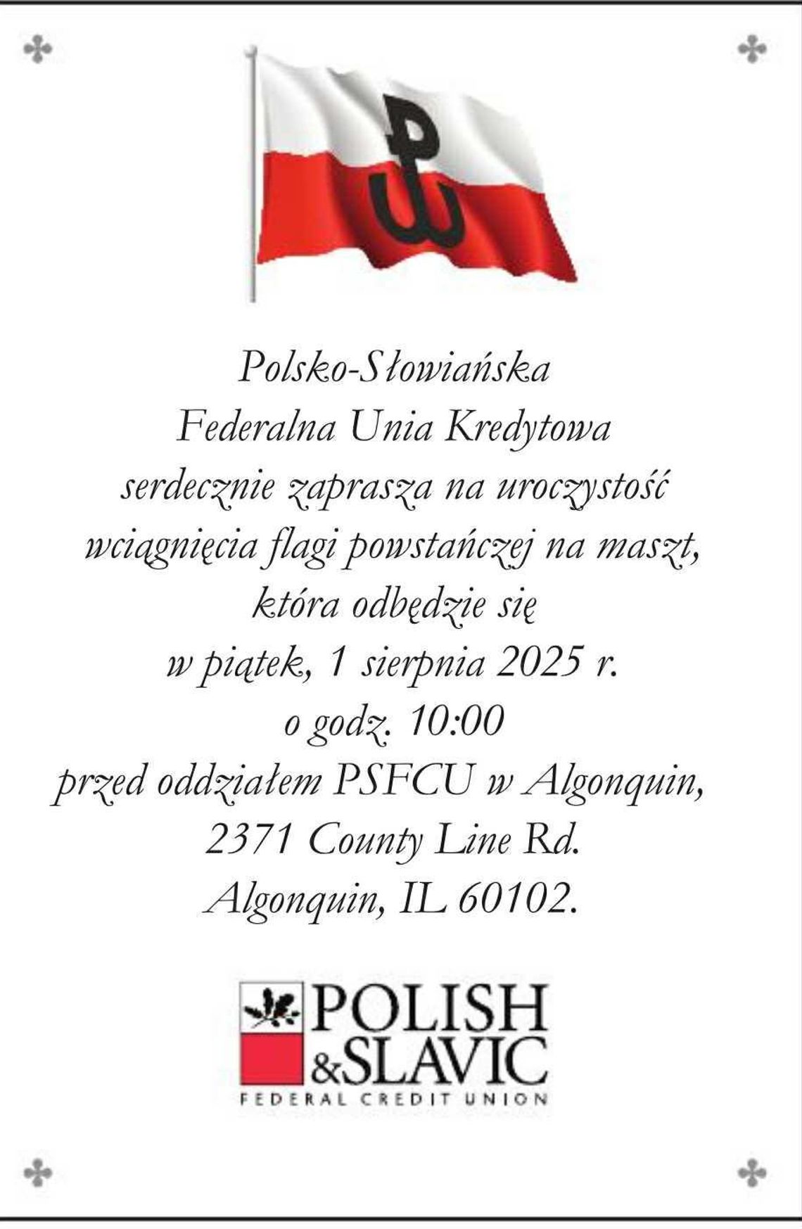 Wciągnięcie flagi powstańczej na maszt przed siedzibą PSFCU